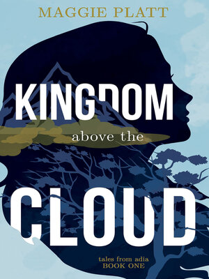 cover image of Kingdom Above the Cloud
